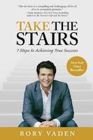 Take the Stairs: 7 Steps to Achieving True Success by Rory Vaden